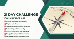 Challenge: 21 Days to Iconic Leadership