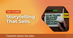 Storytelling That Sells