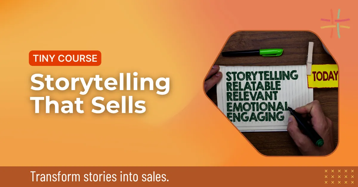 Storytelling That Sells